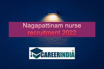 துணை செவிலியர் பணி 2022:நாகை கைய்ஸ்... 'ஒன்லி வாக்-இன் இன்டர்வியூ'...!