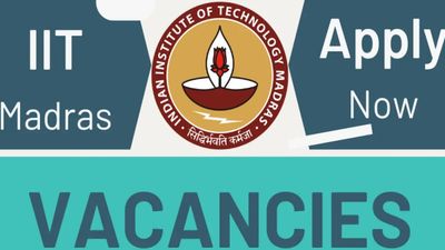 மெட்ராஸ் ஐஐடி-யில் சிறப்பான வேலை ரெடி...!!